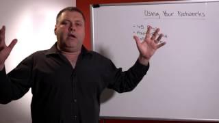 Using Your Networks - By Michael Griffiths