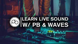 Learn Live Sound Engineering w/ Point Blank & Waves Audio