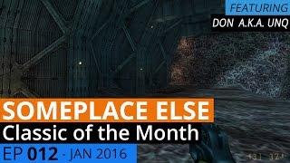 Someplace Else: Classic of the Month with Don AKA Unq