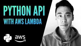 How to Build an AWS Lambda Function in Python in Just 7 Minutes!