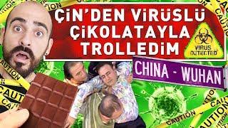 ÇİN'DEN VİRÜSLÜ ÇİKOLATA YEDİRİP TROLLEDİM !