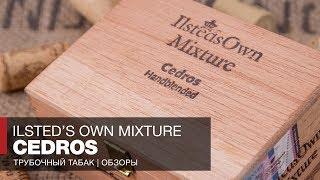 Трубочный табак Ilsted’s Own Mixture Cedros - Обзоры и отзывы