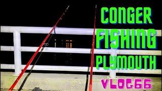 Winter Conger Fishing Campaign Part one | The River Tamar Plymouth | Vlog#66