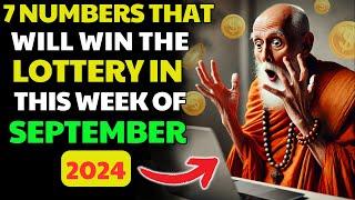 7 LUCKY NUMBERS to WIN the LOTTERY in this week of September 2024 | Buddhist Teachings