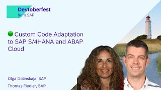 🟢 Custom Code Adaptation to SAP S/4HANA and ABAP Cloud