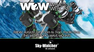 What's Up? Webcast: Wave mount Introduction