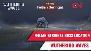 Wuthering Waves Feilian Beringal Boss Location & Fight