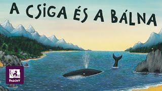 Julia Donaldson: A csiga és a bálna