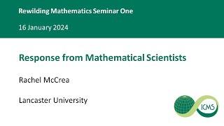 Response from Mathematical Scientists, Rachel McCrea - 16/01/2024