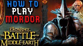 How to play MORDOR | The Ultimate Guide | BFME1 Patch 1.06