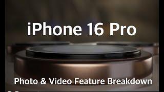 iPhone 16 Pro Photography & Video: The Ultimate Feature Breakdown