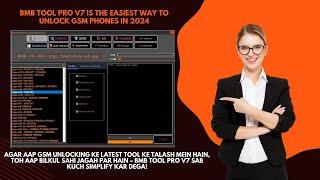 BMB Tool Pro v7 is the EASIEST Way to Unlock GSM Phones in 2024