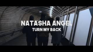 Natasha Angel - Turn My Back (Music Video)