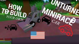 UNTURNED MINI RACE CAR MAKESHIFT 1 SEATER HOW TO BUILD YOUR OWN