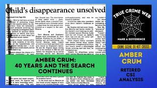 Amber Crum: 40 years and the search continues.