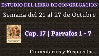 ESTUDIO DE LIBRO DE CONGREGACIÓN  SEMANA DEL 21 AL 27 DE OCTUBRE