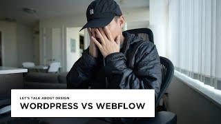 Should you learn WordPress or Webflow as a web designer