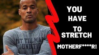 HOW TO STRETCH | David Goggins Talks Stretching For 20 Mins