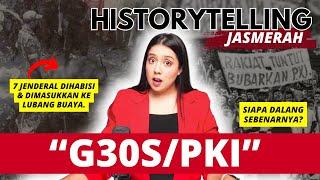 G30S/PKI & TEORI KONSPIRASI-NYA! | #HistorytellingJASMERAH