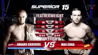 Superior FC - Fight 10 - Max Coga vs. Edgars Skrivers