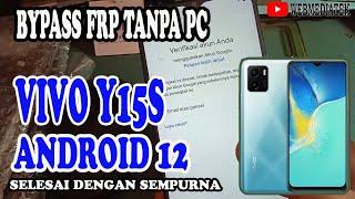 CARA BYPASS FRP AKUN GOOGLE VIVO Y15S ANDROID 12 TANPA PC SELESAI DENGAN SEMPURNA