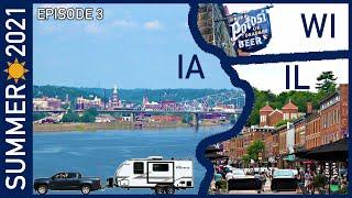 Beautiful Dubuque, Iowa. Also Potosi, Wisconsin and Galena, Illinois  - Summer 2021 Episode 3