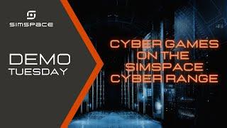 SimSpace DemoTuesday - Cyber Games on the Range