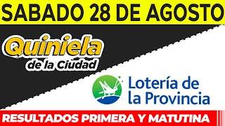 resultados quiniela primera y matutina de La ciudad y Buenos aires sabado 28