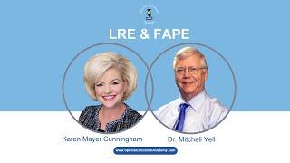 LRE & FAPE Webinar | Featuring Karen Mayer Cunningham and Dr. Mitchell Yell