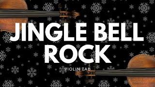 Jingle Bell Rock - Bobby Helms, Arranged for Solo Violin with Tab Tutorial 