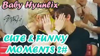 BABY HYUNLIX - CUTE & FUNNY MOMENTS #2