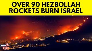 Israel Latest News Today | Over 80 Rockets Launched From Lebanon | Israel Vs Hezbollah Today | N18G