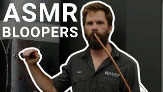 ASMR Bloopers w/ Bert