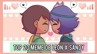 Top 20 Meme de:【Leon x Sandy 】