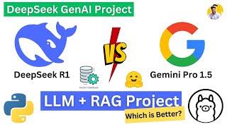 DeepSeek R1 vs Google Gemini [Comparison] Ollama FAISS VectorDB RAG Streamlit GenAI Project Tutorial