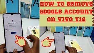 How to Remove Google  Account in VIVO Y16| How to delete the Google account in vivo Y16