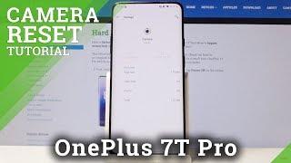 How to Reset Camera Settings in OnePlus 7T Pro – Restore Camera Defaults