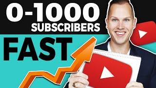  How to get your FIRST 1000 SUBSCRIBERS FAST  [7 EASY Secrets]