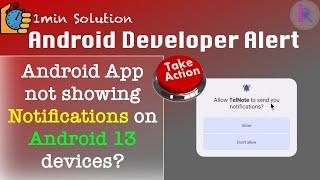 App notifications are not shown on Android 13 devices? | 1min solution