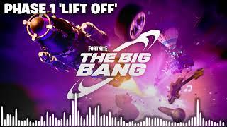 Fortnite The Big Bang Live Event Music Phase 1 - Lift Off