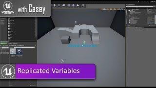 Replicated Variables Basics - UE4WithCasey