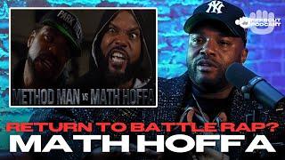 MATH HOFFA SPEAKS ON IF HE EVER GOING TO BATTLE RAP / EAZY BATTLE⁉️‍️