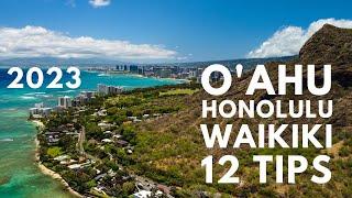 Hawaii Travel Guide 2023: Oahu with 12 Awesome Travel Tips