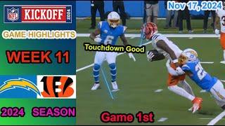 Chargers VS  Bengals WEEK 11 GAME 1st QTR HIGHLIGHTS  Nov 17, 2024 | 2024-2025 NFL Season.