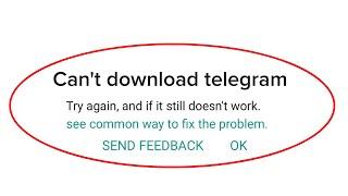 How To Fix Can't Download Telegram Error Google Playstore Android & Ios || Cannot Download App