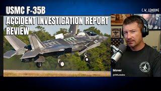 Relieved of Command! What Went Wrong? F-35B Mishap Report Review