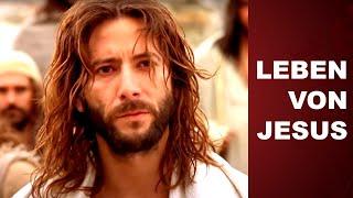 Film über den Dienst & Das Leben Jesu... Wer ist Jesus Christus ? ️ Johannes Evangelium verfilmt