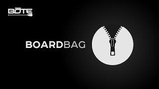 BOTE Board Bags