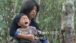 Tsov Rog Xyoo 1975 Part 2/5