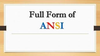 Full Form of ANSI || DId  You Know?